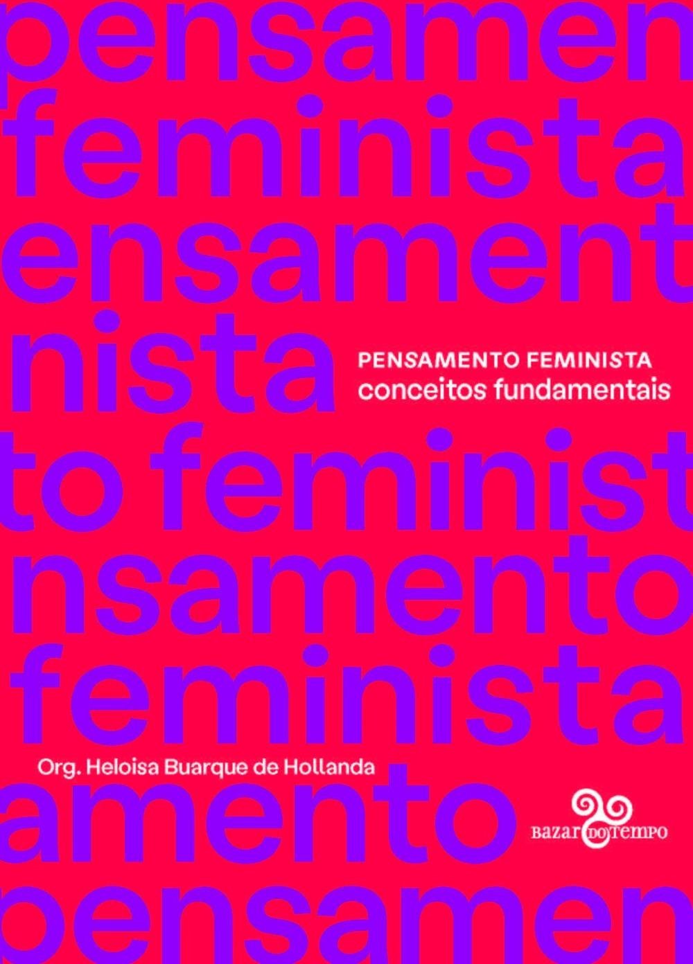 Pensamento Feminista: conceitos fundamentais