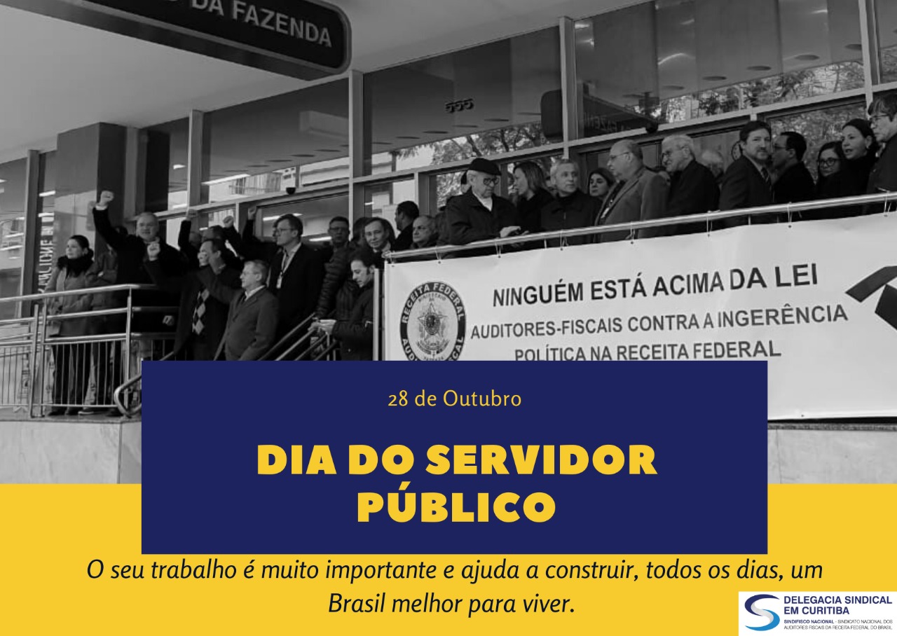 Dia do Servidor Público: É hora de defender o serviço público brasileiro