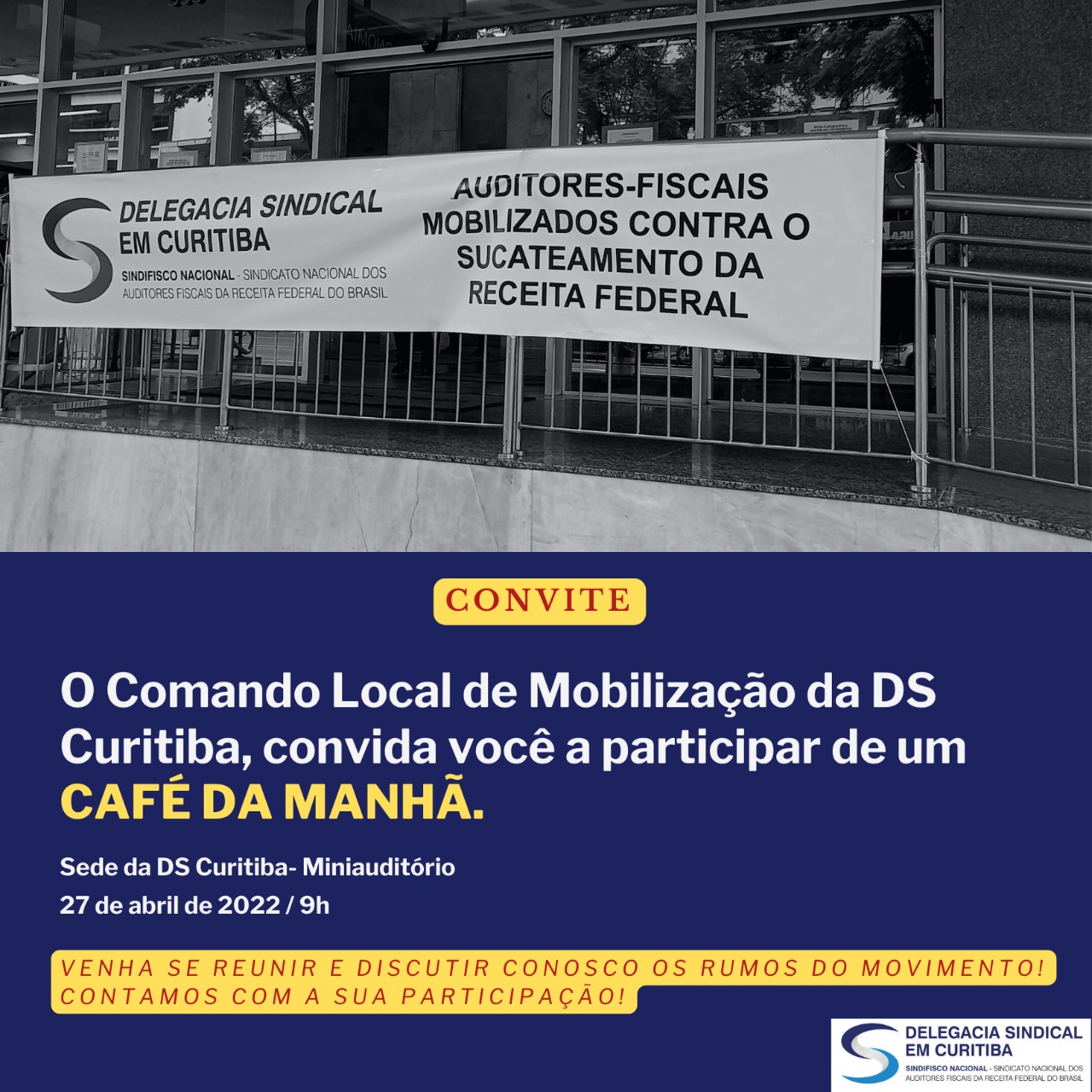 O Comando Local de Mobilização da DS Curitiba, convida você a participar de um café da manhã!
