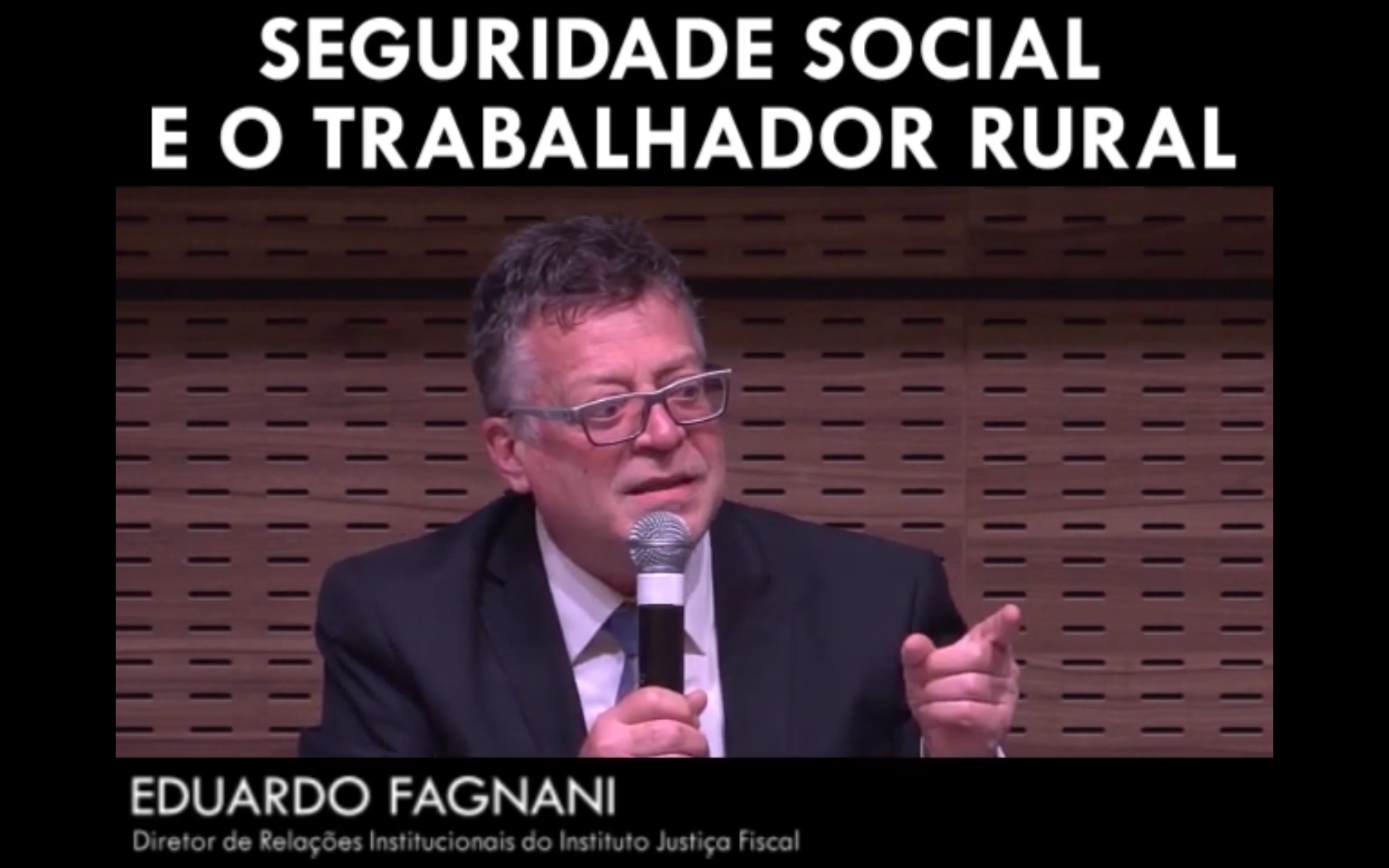 Seguridade Social e o trabalhador rural - Eduardo Fagnani