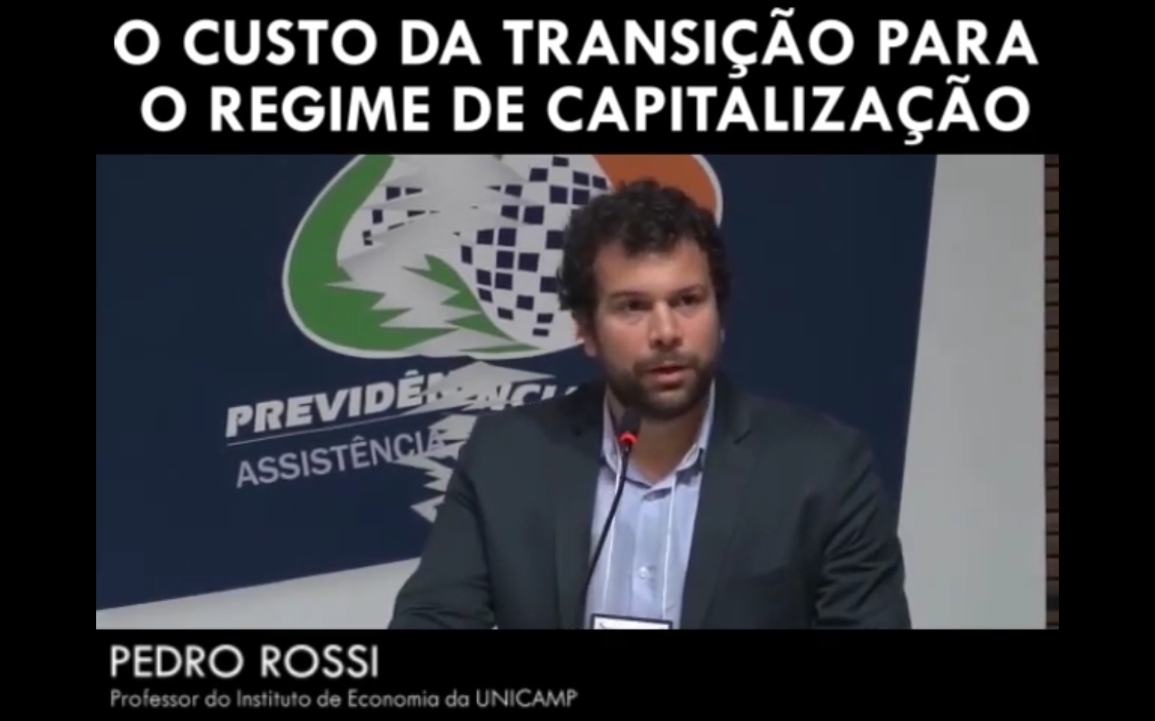 O custo da transição para o regime de capitalização - Pedro Rossi
